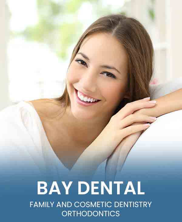 Welcome to Bay Dental Family Orthodontic and Cosmetic Dentistry Santa Ana, CA