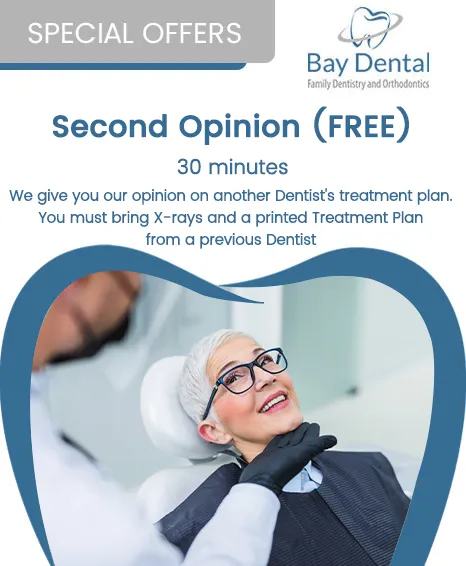 An advertisement for Bay Dental Family Dentistry & Orthodontics, promoting a free second opinion service. 